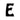 Buchstabe E